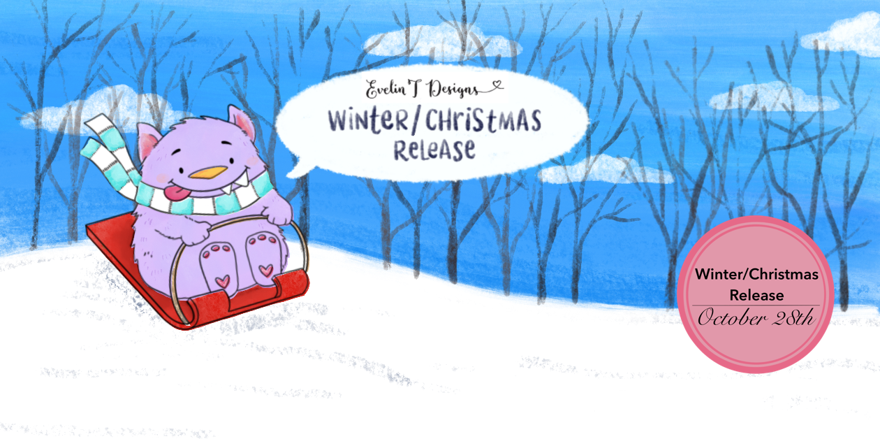 Winter/Christmas Release  Debut Day 1 - Evelin T Designs